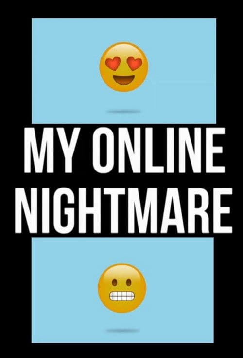 Постер: My Online Nightmare