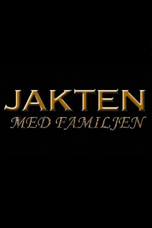 Постер: Jakten med familjen