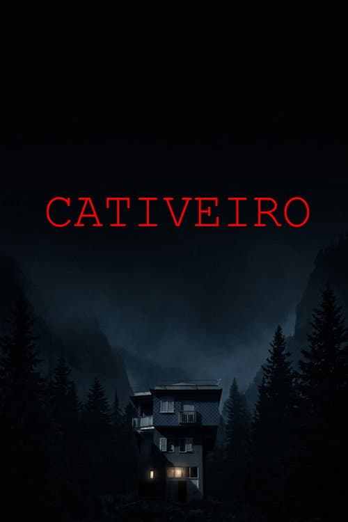 Постер: Cativeiro
