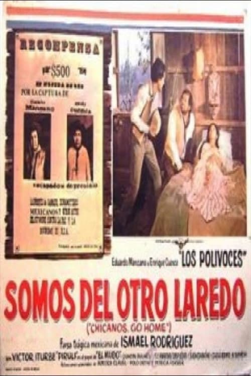 Постер: Somos del otro Laredo