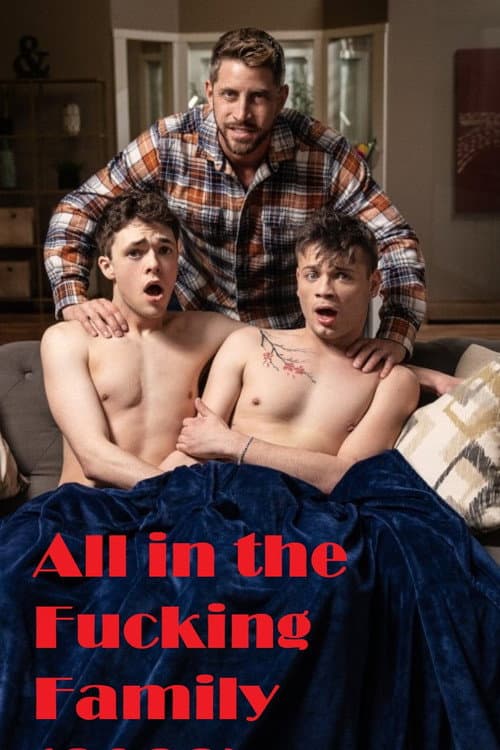 Постер: All in the Fucking Family
