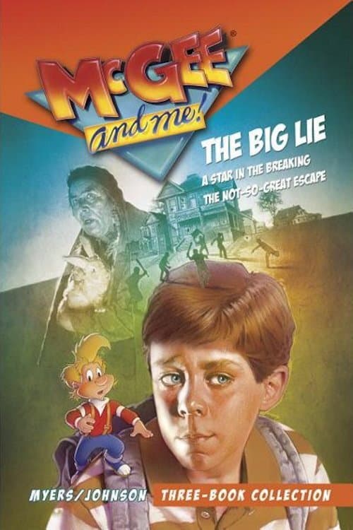 Постер: McGee and Me!: The Big Lie