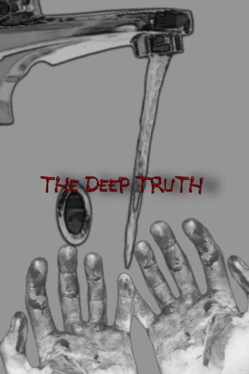 Постер: The Deep Truth