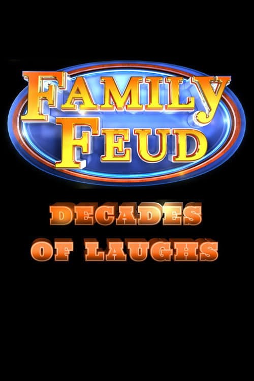 Постер: Family Feud: Decades of Laughs
