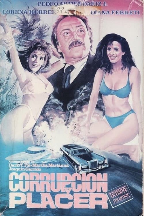 Постер: Corrupción y placer