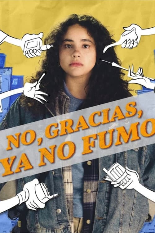 Постер: No, Gracias, Ya No Fumo