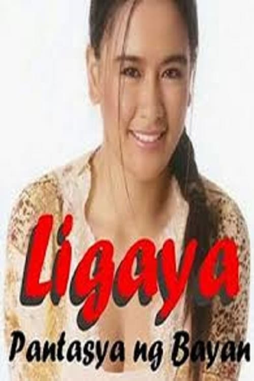 Постер: Ligaya, Pantasya ng bayan