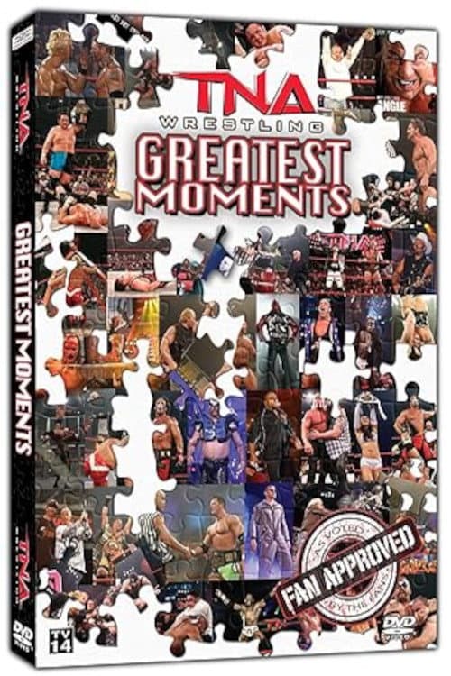 Постер: TNA Wrestling Greatest Moments