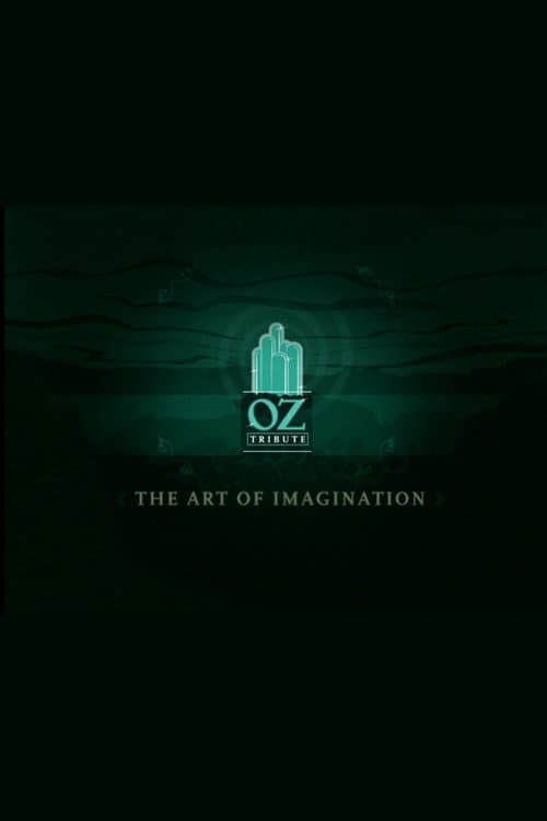 Постер: The Art of Imagination: A Tribute to Oz