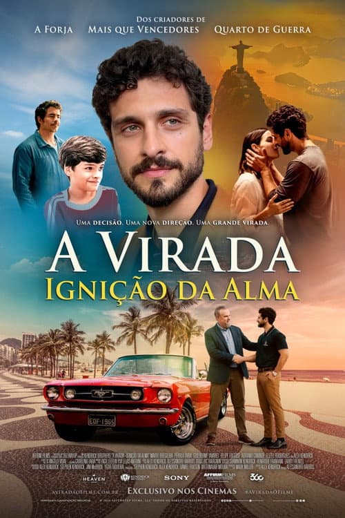 Постер: A Virada: Ignição da Alma
