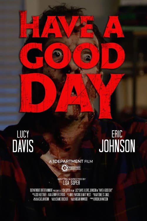 Постер: Have a Good Day