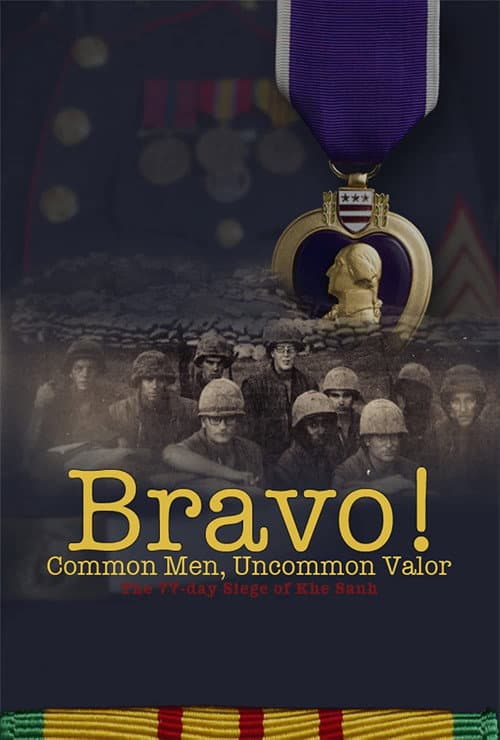 Постер: Bravo! Common Men, Uncommon Valor
