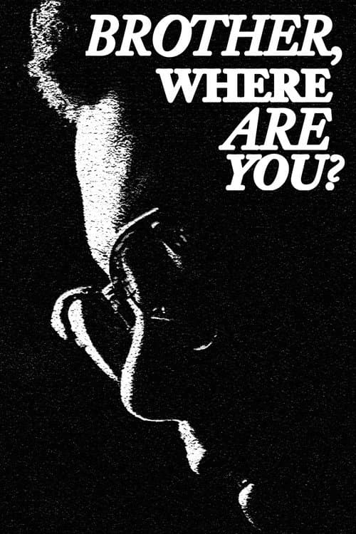 Постер: Brother, Where Are You?