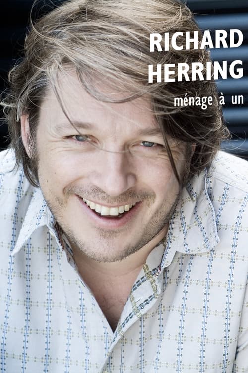 Постер: Richard Herring: Ménage à Un
