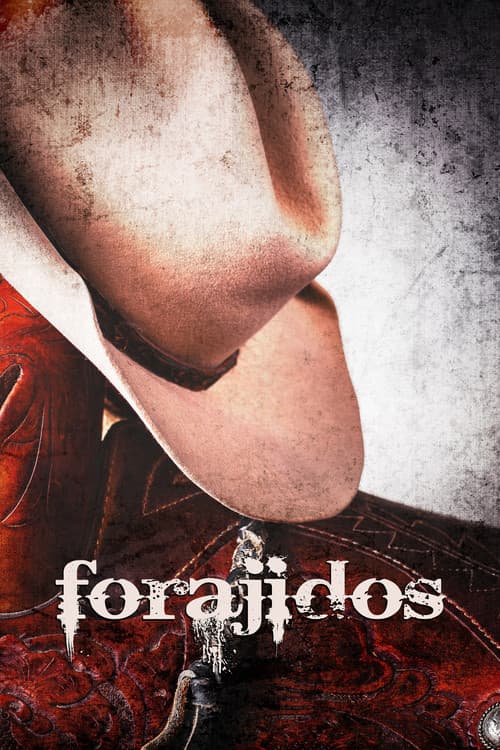 Постер: Forajidos