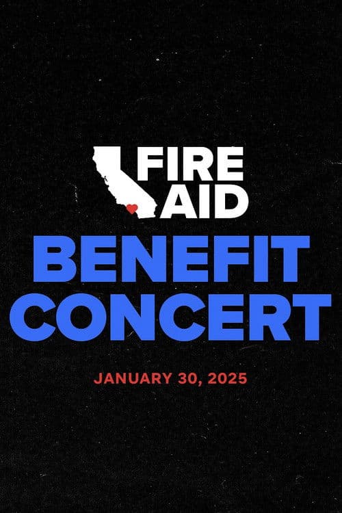 Постер: FireAid Benefit Concert