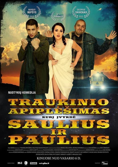 Постер: Traukinio apiplėšimas, kurį įvykdė Saulius ir Paulius