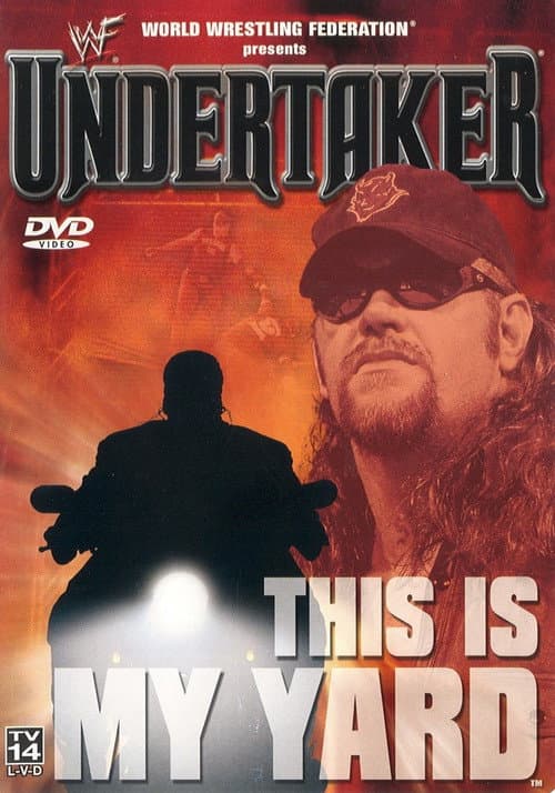 Постер: WWF: Undertaker - This Is My Yard