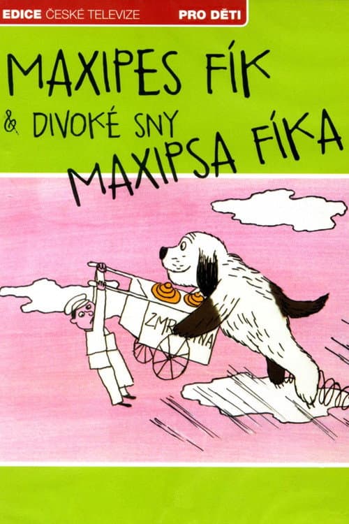 Постер: Divoké sny Maxipsa Fíka