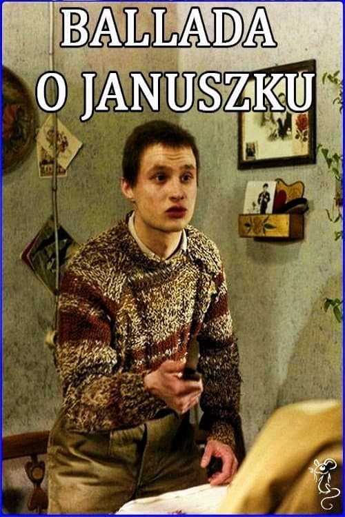Постер: Ballada o Januszku