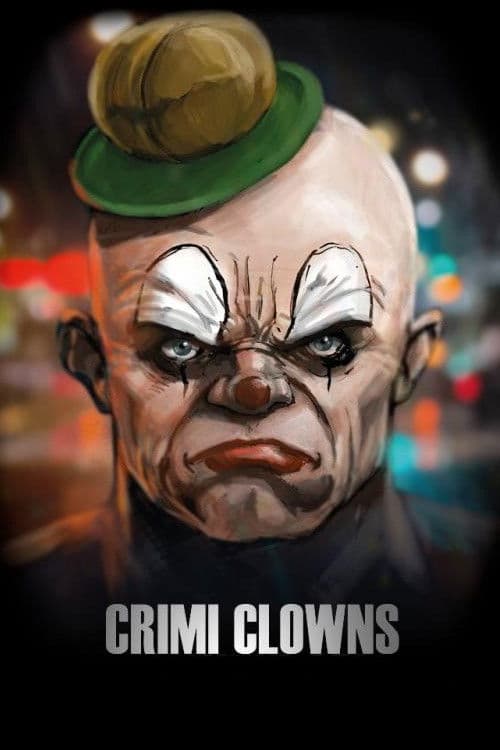 Постер: Crimi Clowns