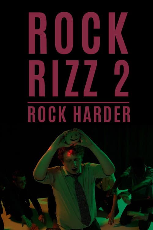 Постер: Rock Rizz 2: Rock Harder