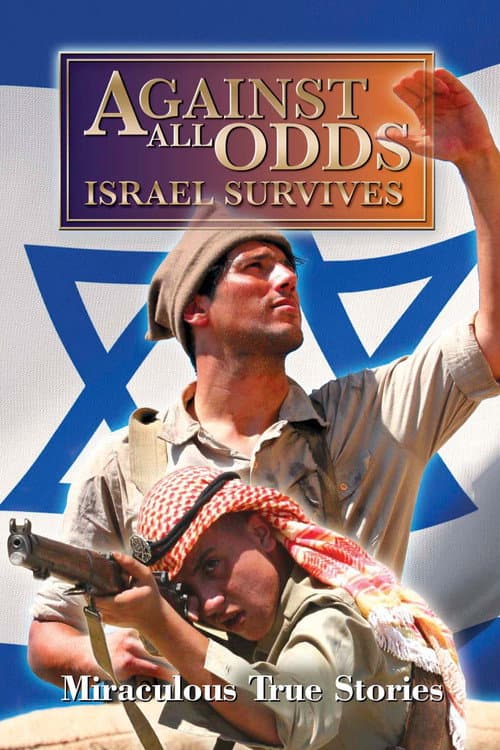 Постер: Against All Odds: Israel Survives