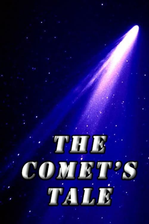Постер: The Comet's Tale
