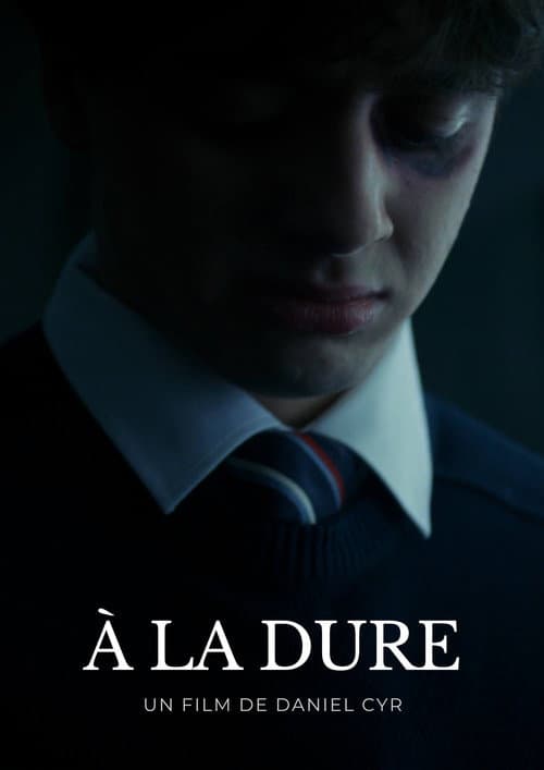 Постер: À la dure