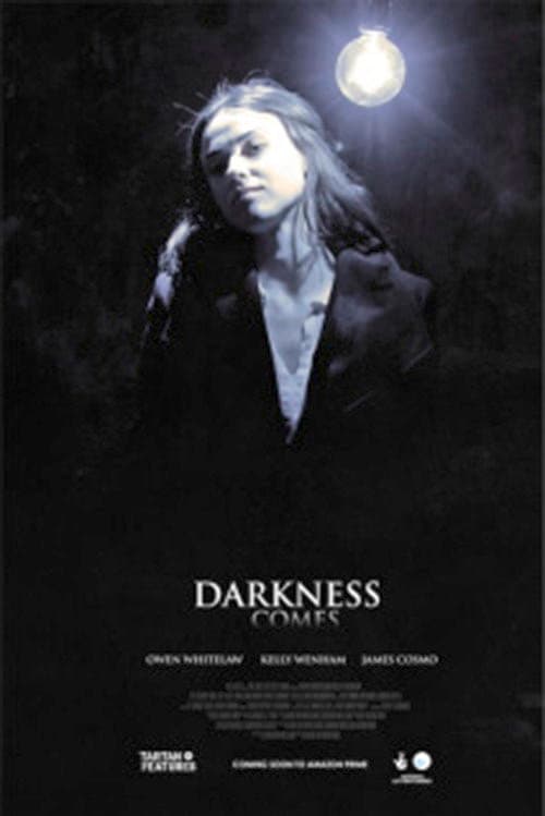 Постер: Darkness Comes