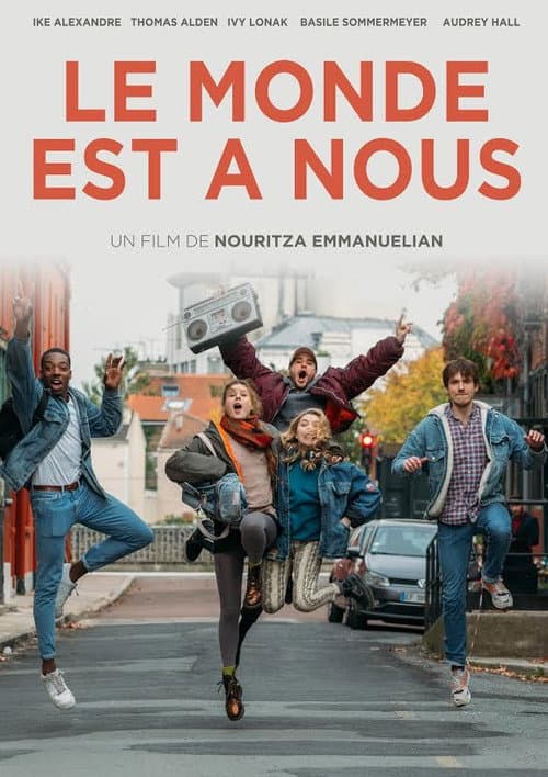 Постер: Le Monde est à Nous