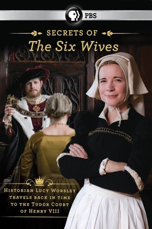 Постер: Six Wives with Lucy Worsley