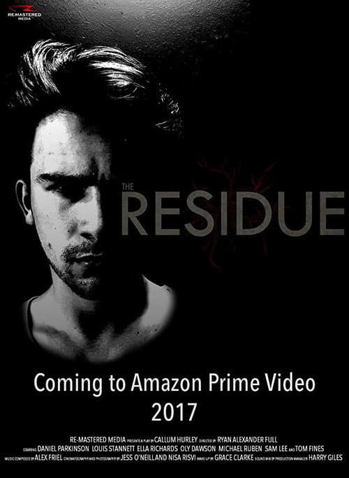Постер: The Residue: Live in London