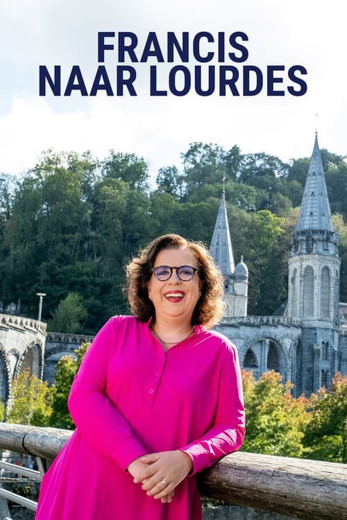 Постер: Francis naar Lourdes