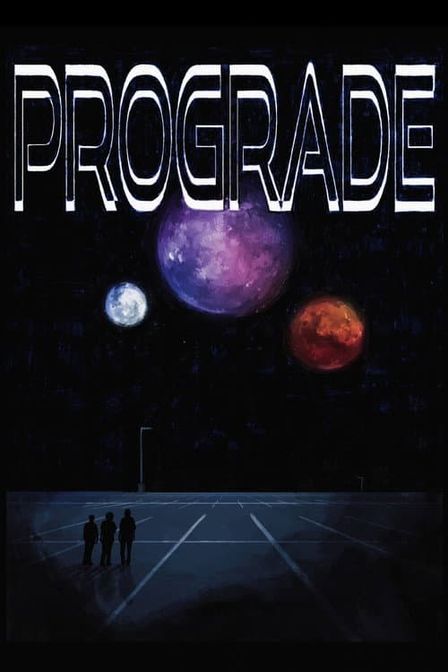 Постер: Prograde
