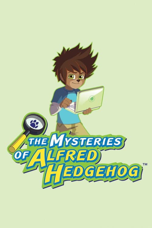 Постер: The Mysteries of Alfred Hedgehog