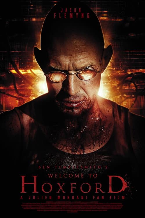 Постер: Welcome to Hoxford: The Fan Film