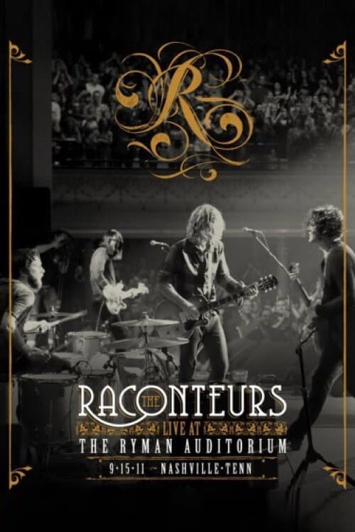 Постер: The Raconteurs - Live at the Ryman Auditorium