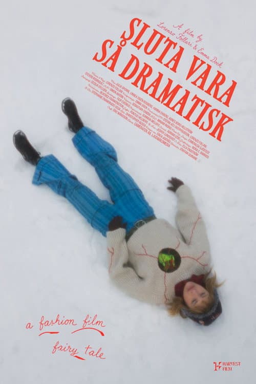 Постер: Sluta Vara Så Dramatisk