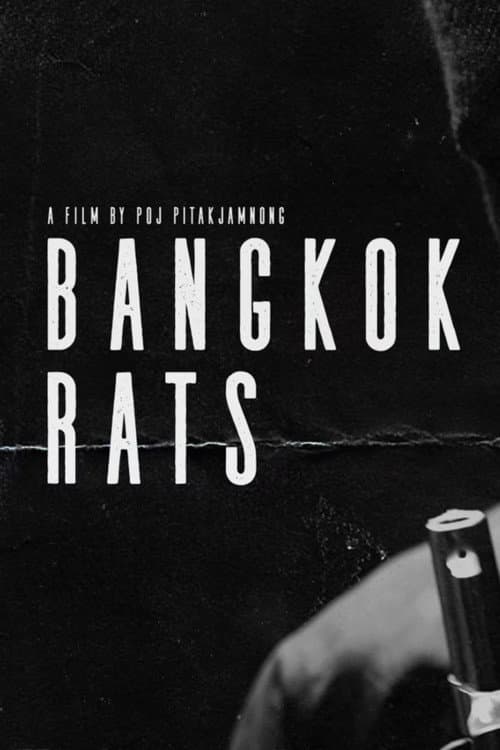 Постер: Bangkok Rats