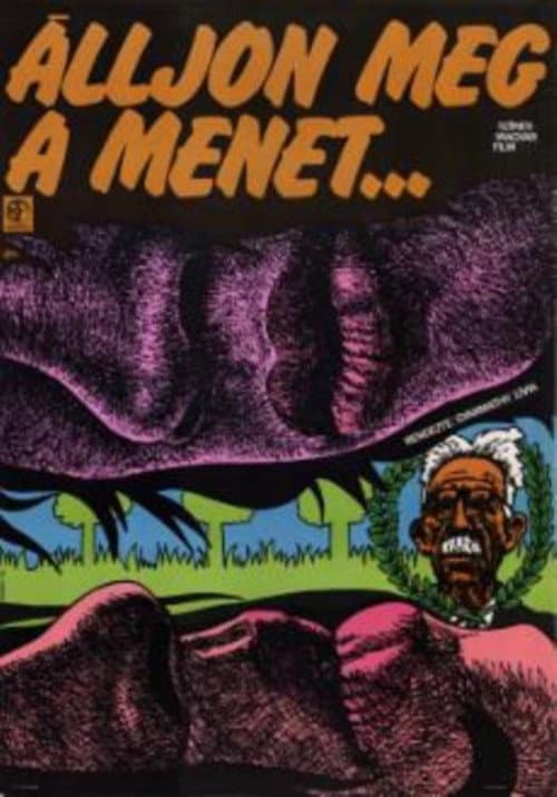 Постер: Álljon meg a menet