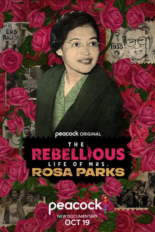 Постер: The Rebellious Life of Mrs. Rosa Parks