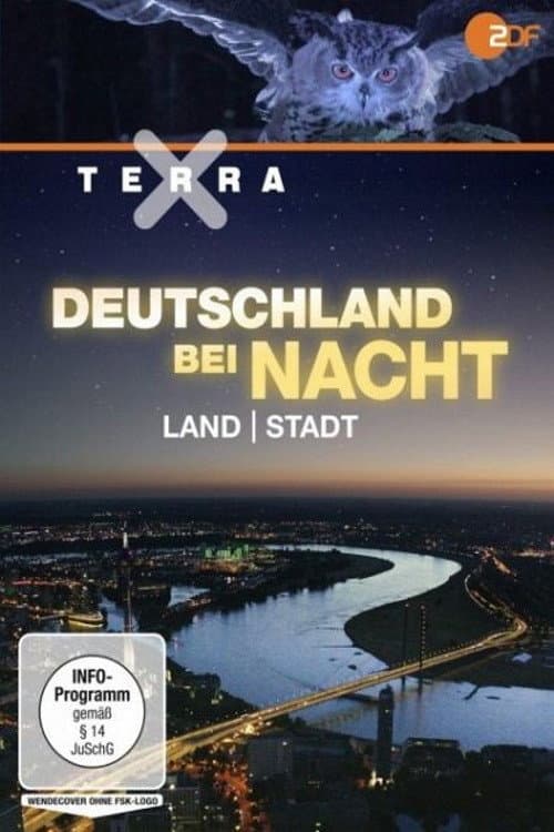 Постер: Terra X - Deutschland bei Nacht