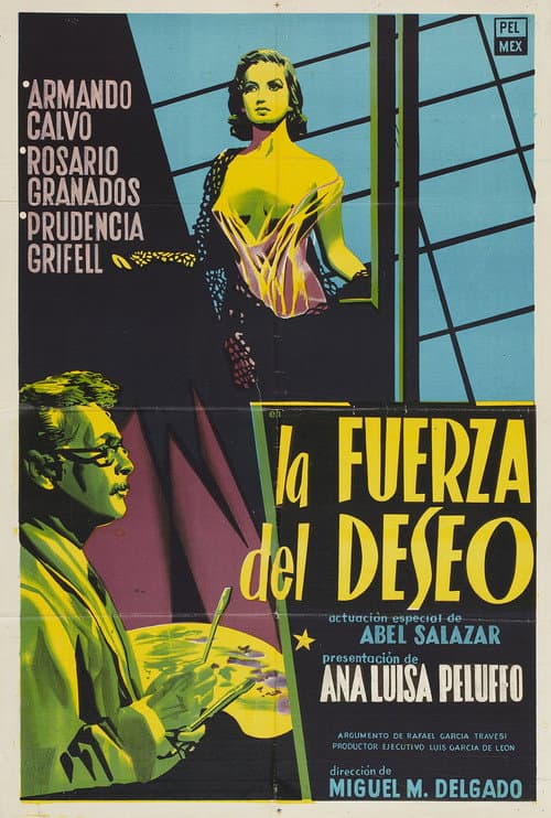 Постер: La fuerza del deseo