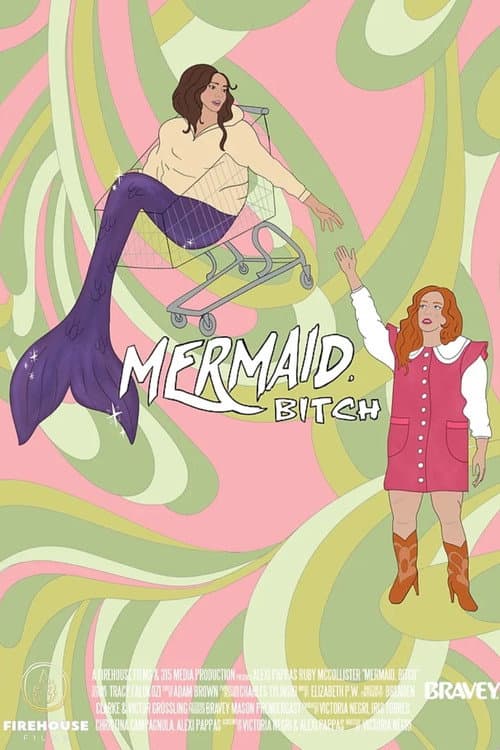 Постер: Mermaid, Bitch