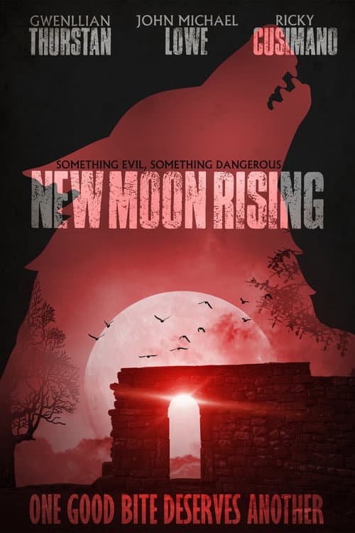 Постер: Something Evil, Something Dangerous: New Moon Rising