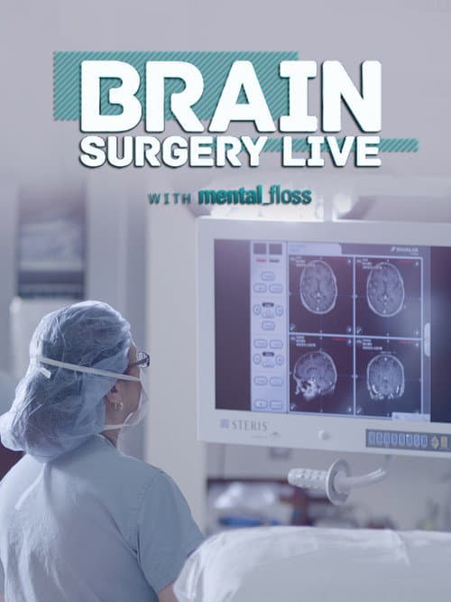 Постер: Brain Surgery Live with Mental Floss