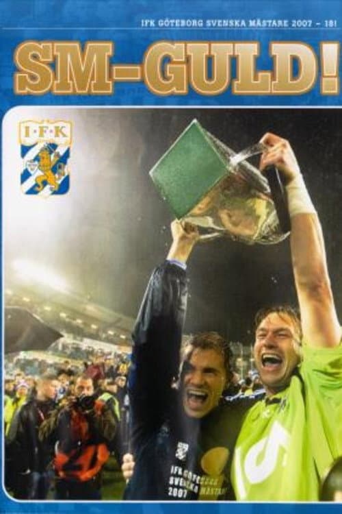 Постер: IFK Göteborg Svenska Mästare 2007