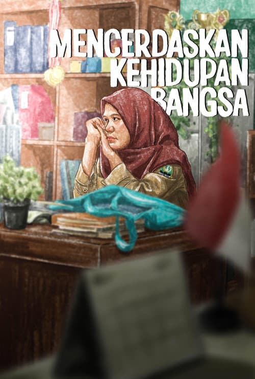 Постер: MENCERDASKAN KEHIDUPAN BANGSA