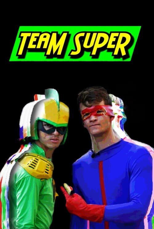 Постер: Team Super